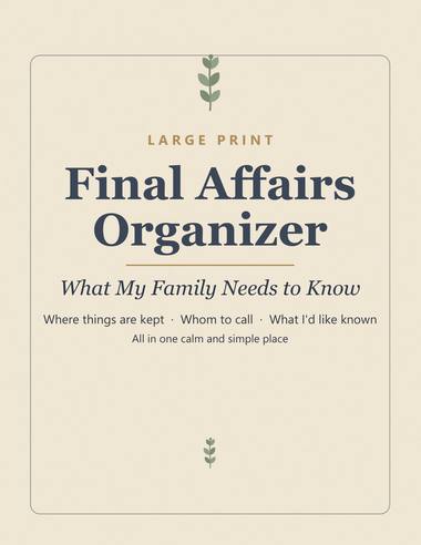 Cover of Large Print Final Affairs Organizer: What My Family Needs to Know