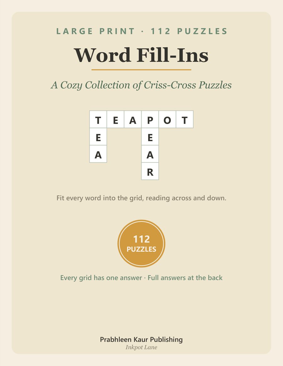 Cover of Large Print Word Fill-Ins: A Cozy Collection of Criss-Cross Puzzles