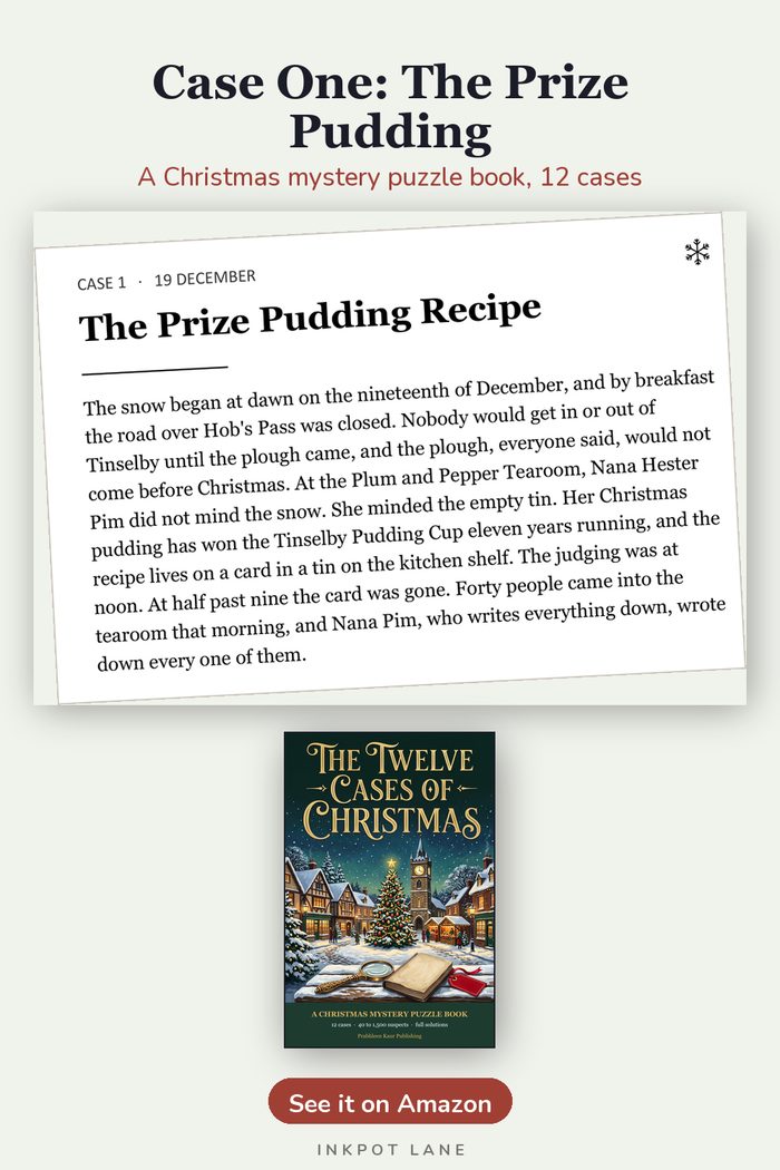 Case One: The Prize Pudding